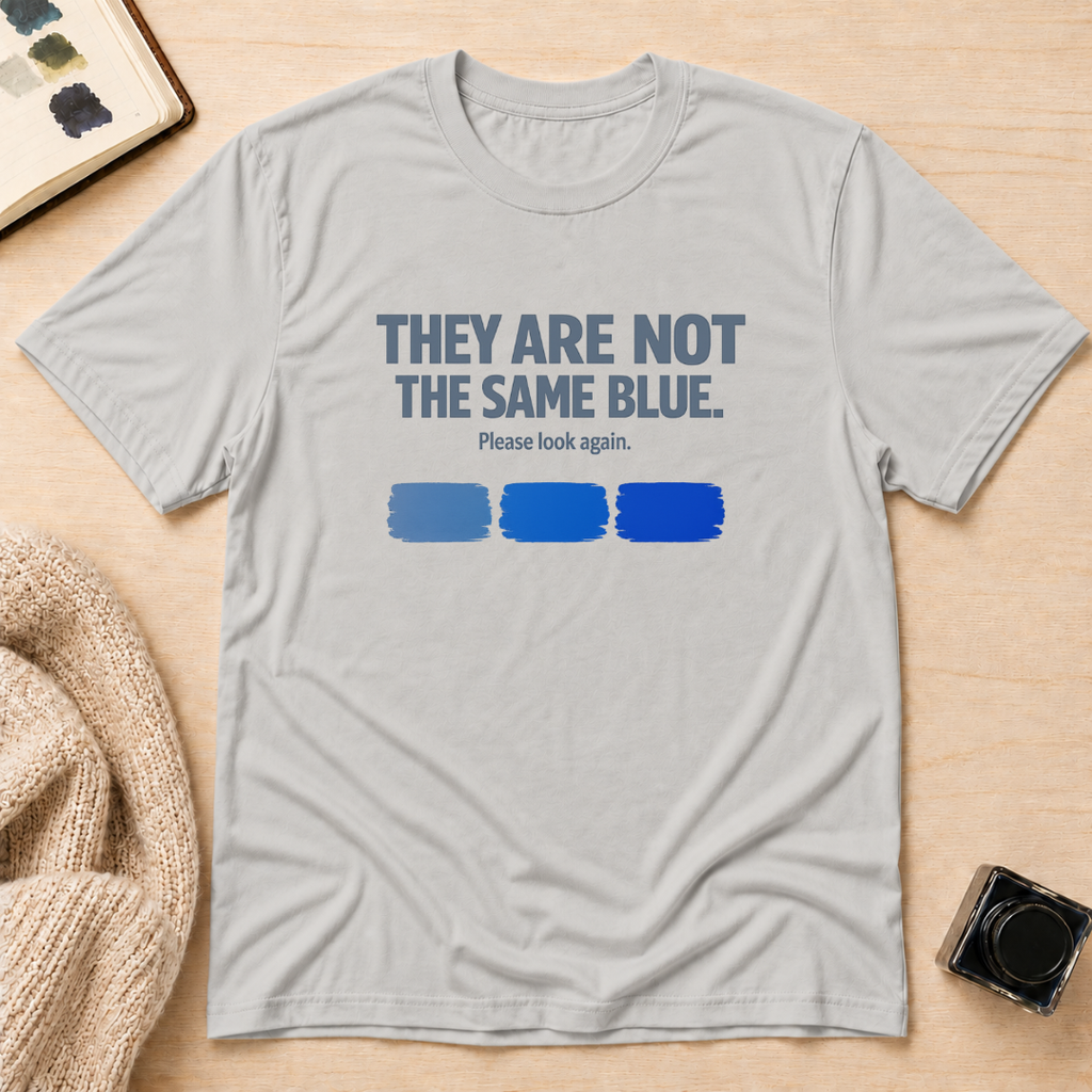 Not Same T-Shirt