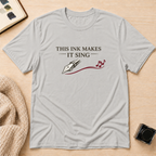Make It Sing T-Shirt
