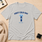 Cold Day T-Shirt