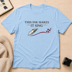 Make It Sing T-Shirt