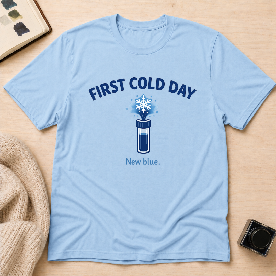 First Cold Day T-Shirt