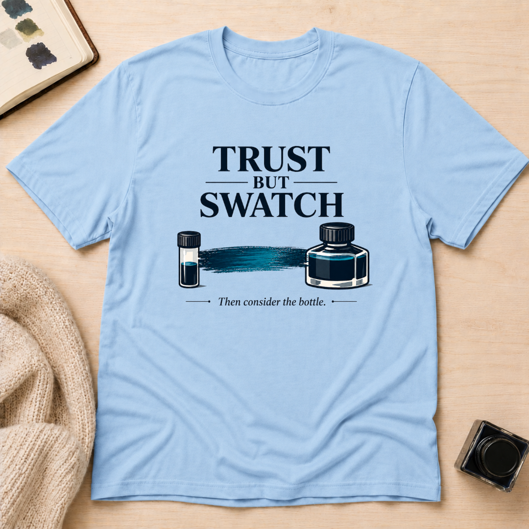 Trust But Swatch T-Shirt