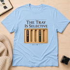 Selective Tray T-Shirt