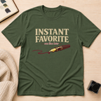 Instant Favorite T-Shirt