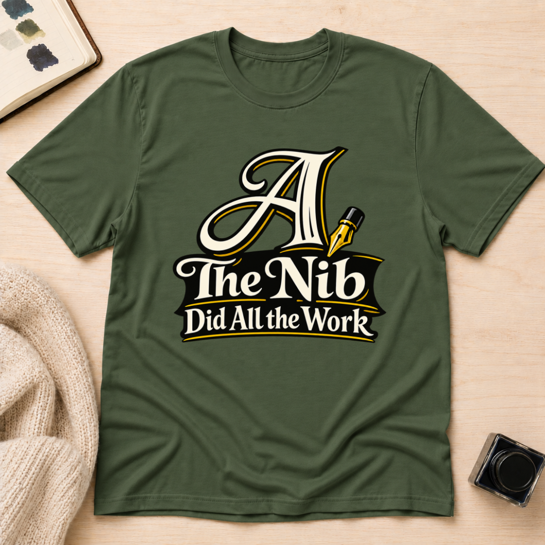 Nib Did Work T-Shirt