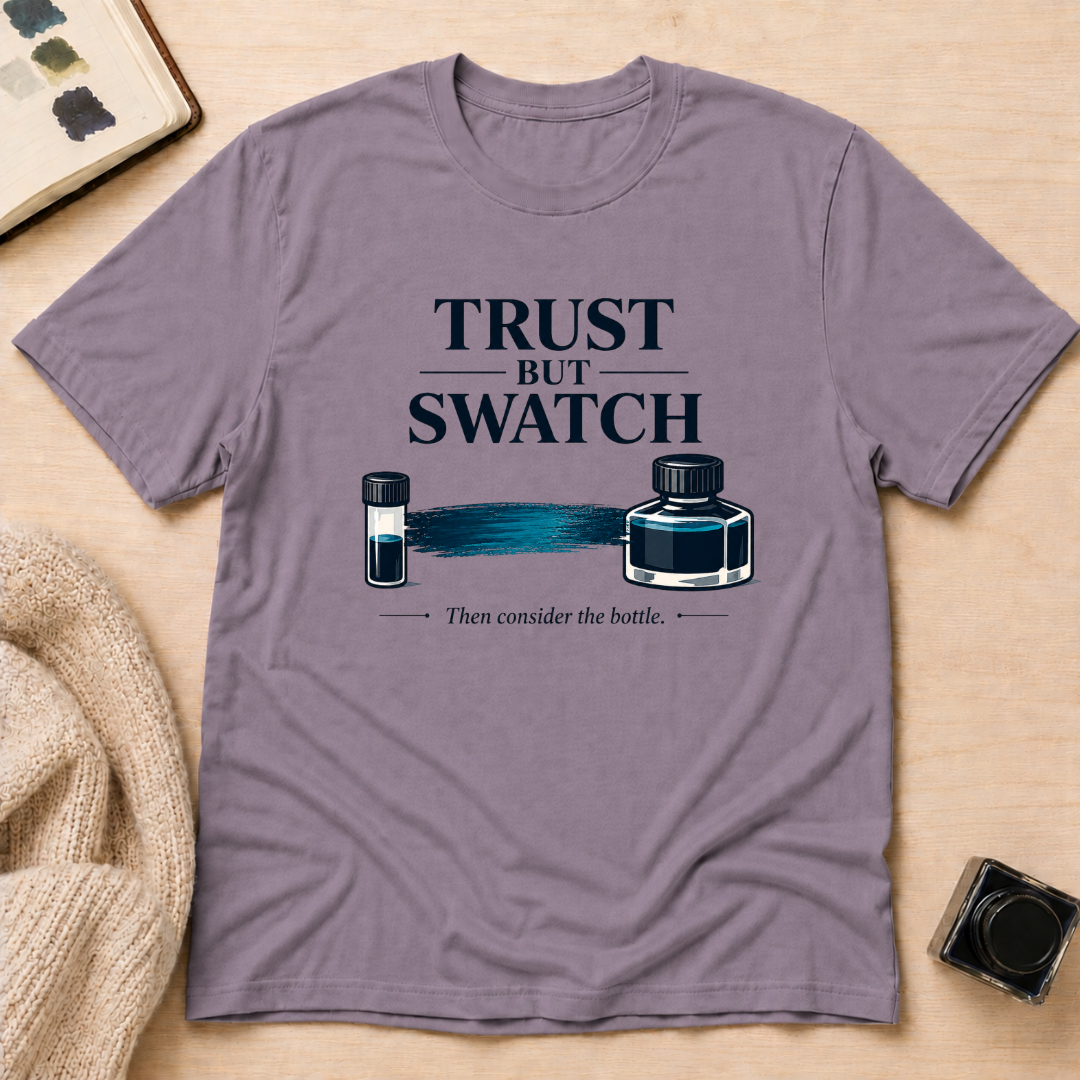 Trust But Swatch T-Shirt