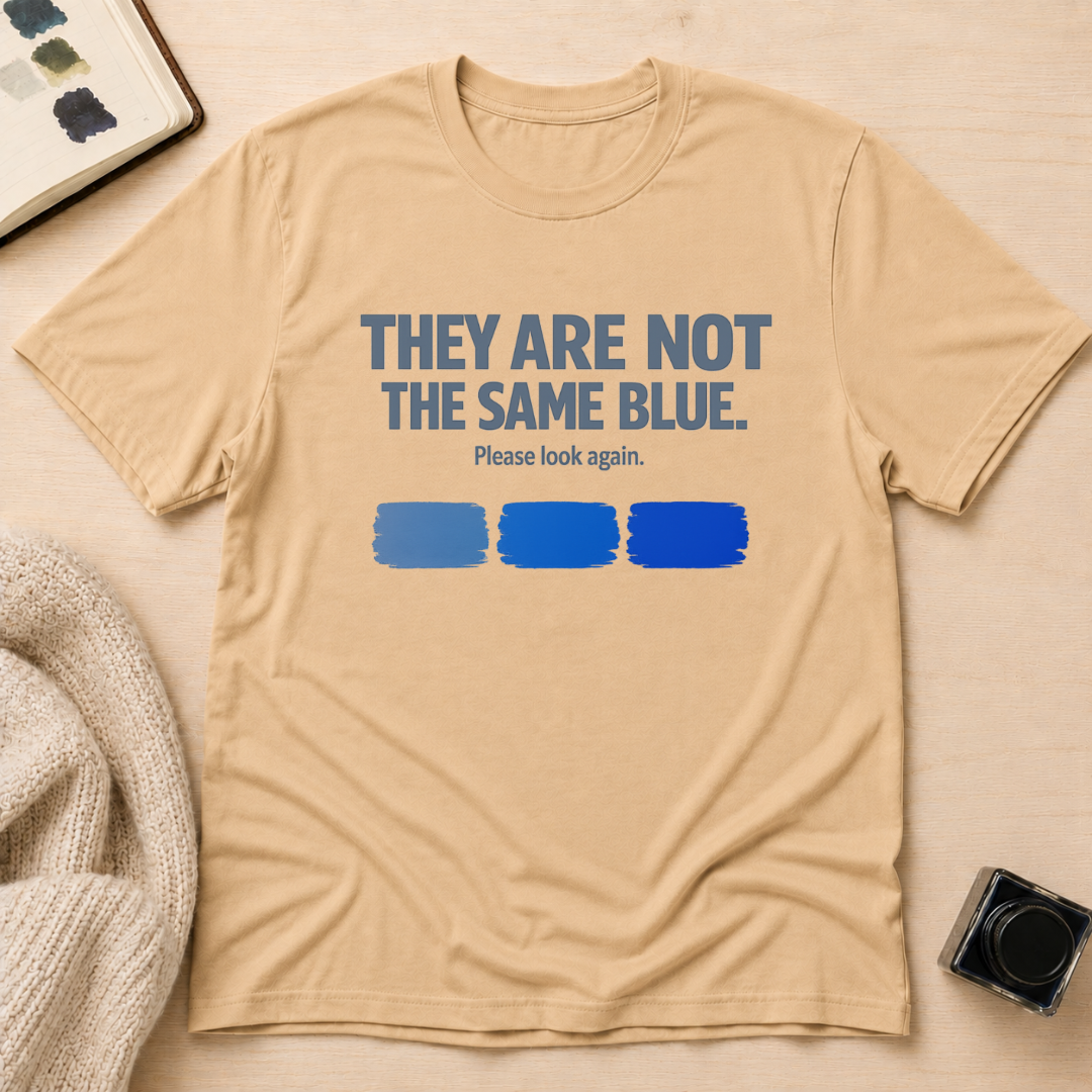 Same Blue T-Shirt
