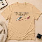 Make It Sing T-Shirt