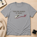 Make It Sing T-Shirt