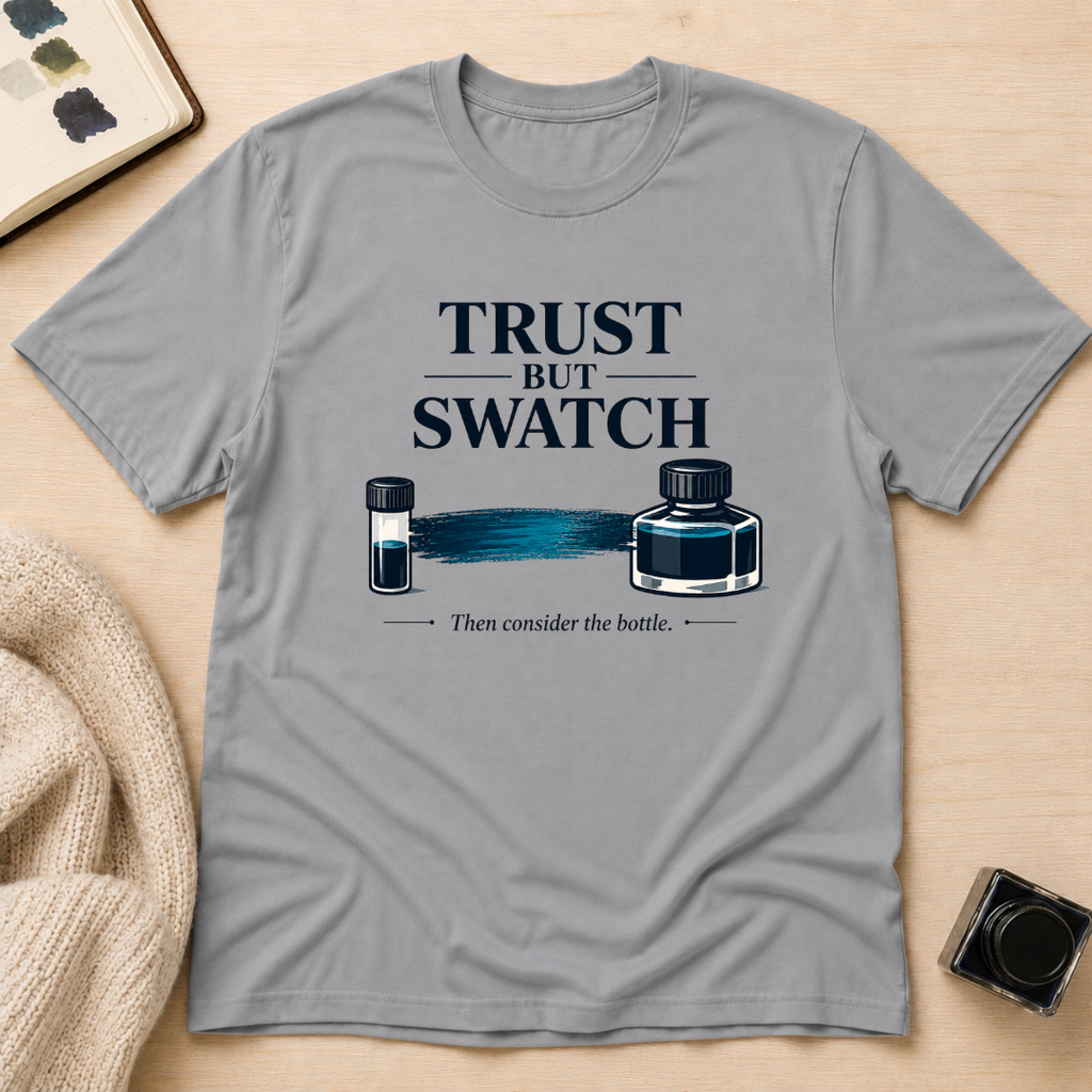 Trust But Swatch T-Shirt