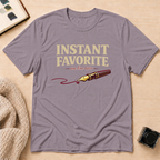 Instant Fav T-Shirt