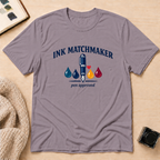 Matchmaker T-Shirt