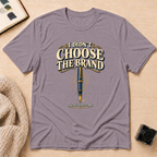 Choose Brand T-Shirt