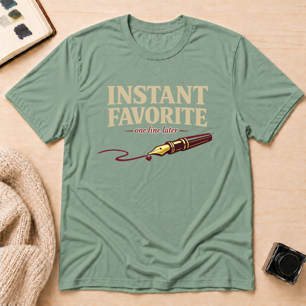 Instant Fav T-Shirt
