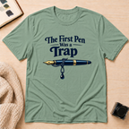 First Pen Trap T-Shirt