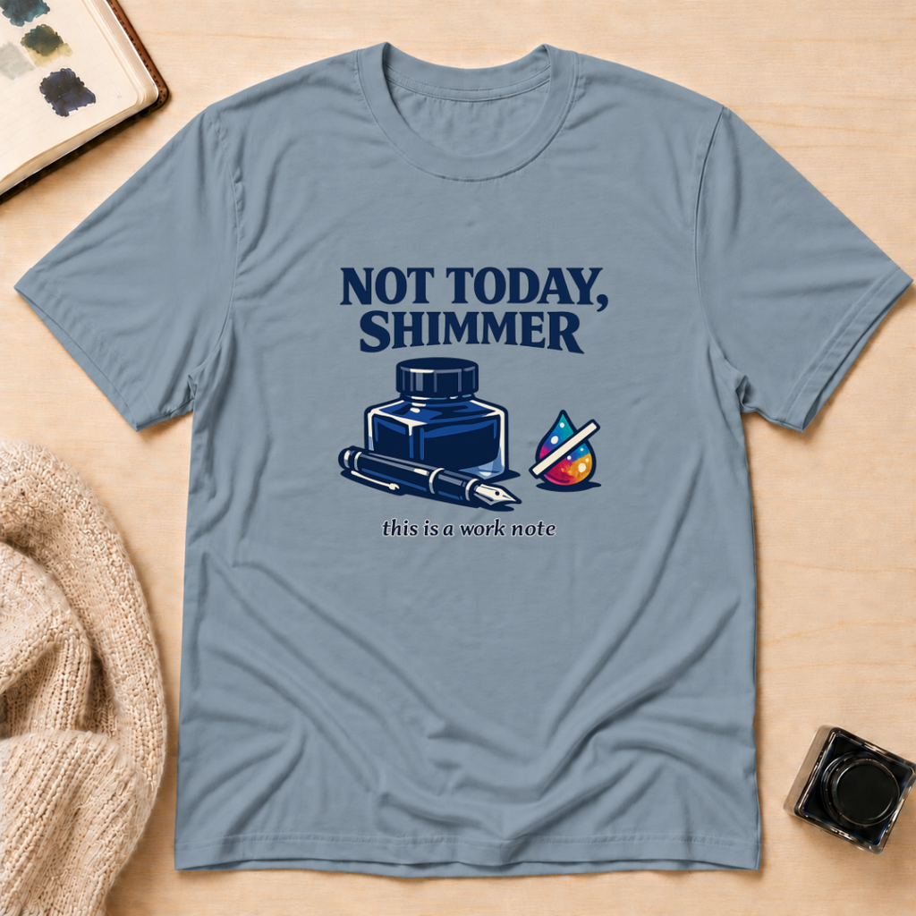 Not Shimmer T-Shirt