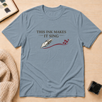 Make It Sing T-Shirt
