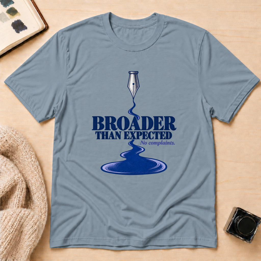 Broader Expected T-Shirt
