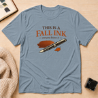 Fall Ink T-Shirt