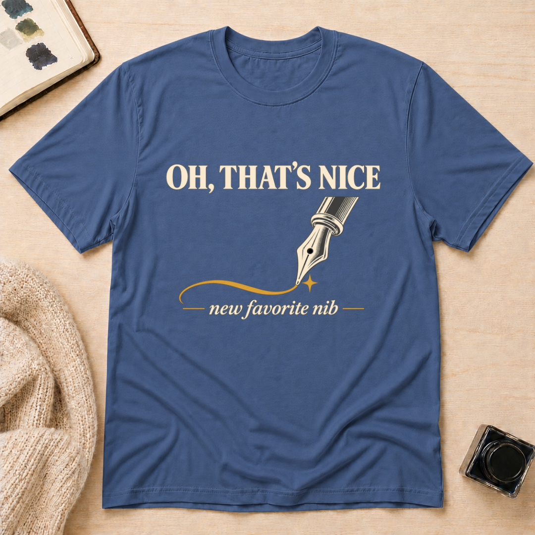That's Nice T-Shirt