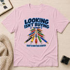 Looking Buying T-Shirt