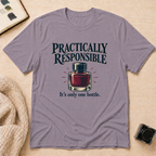 Practically Responsible T-Shirt