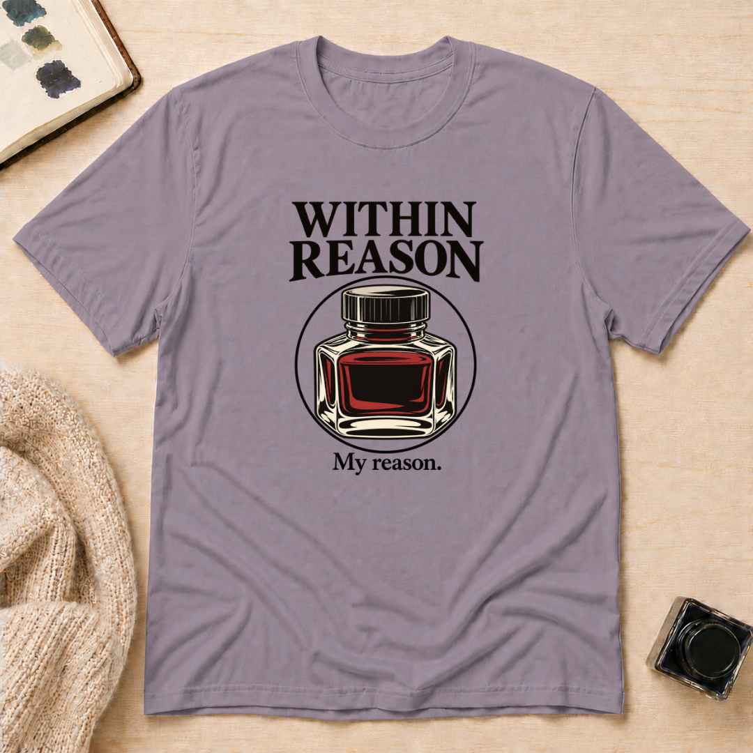 Within Reason T-Shirt
