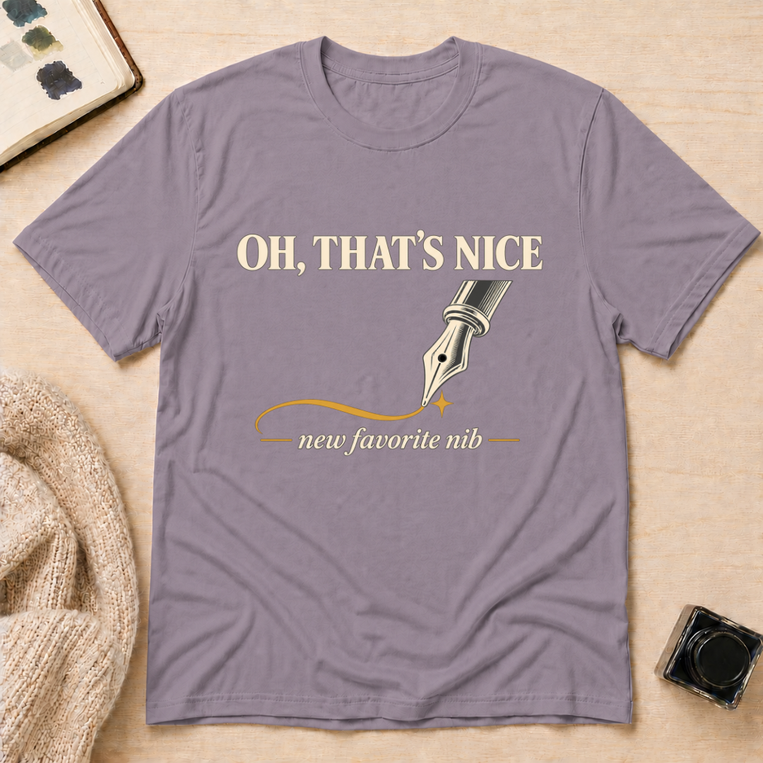 That's Nice T-Shirt