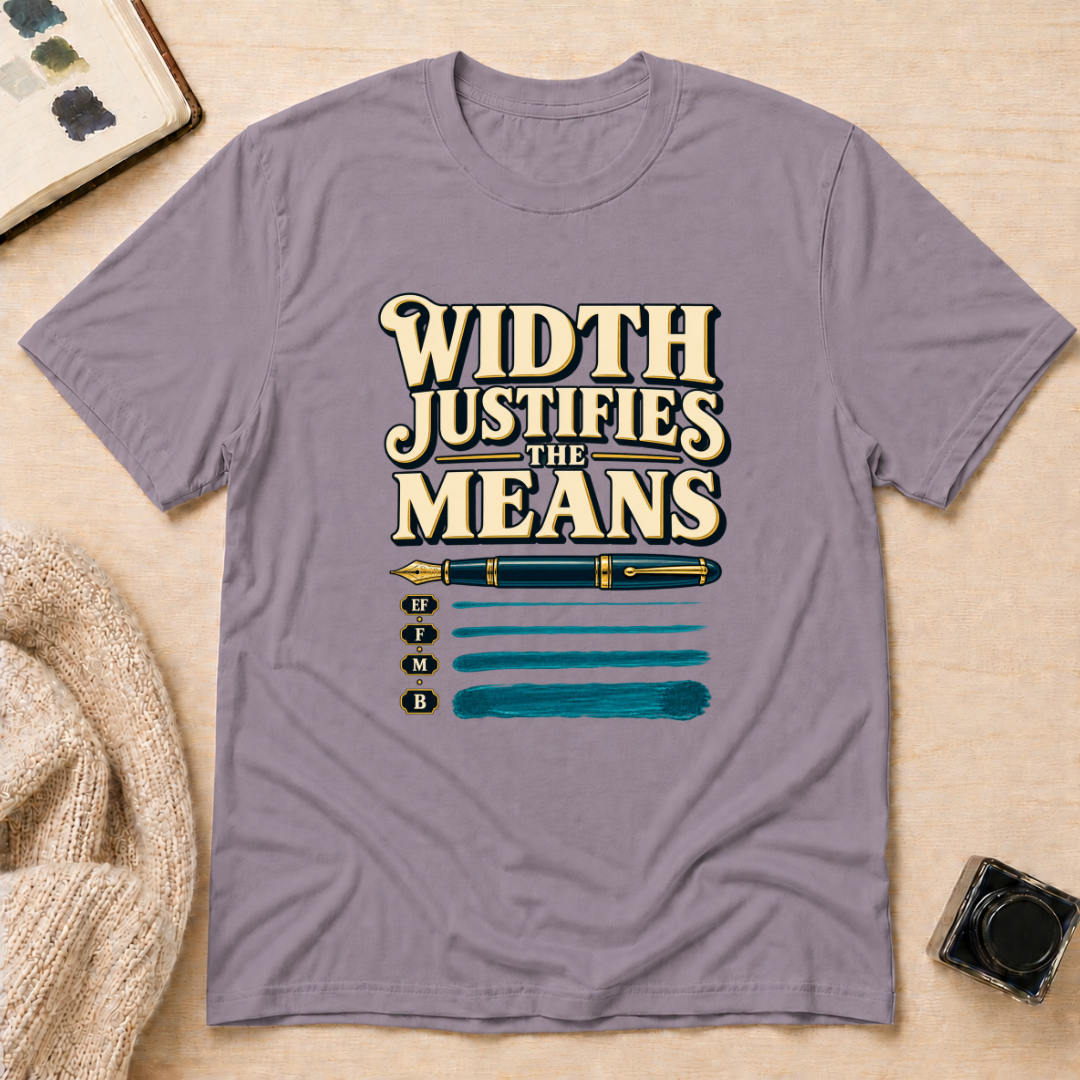 Width Means T-Shirt
