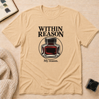 Within Reason T-Shirt