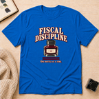 Fiscal Discipline T-Shirt