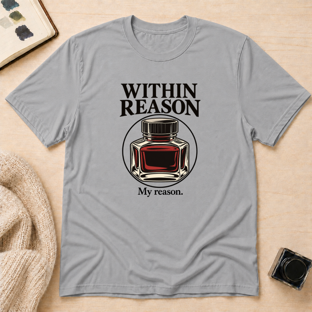 Within Reason T-Shirt