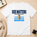 Size Matters T-Shirt