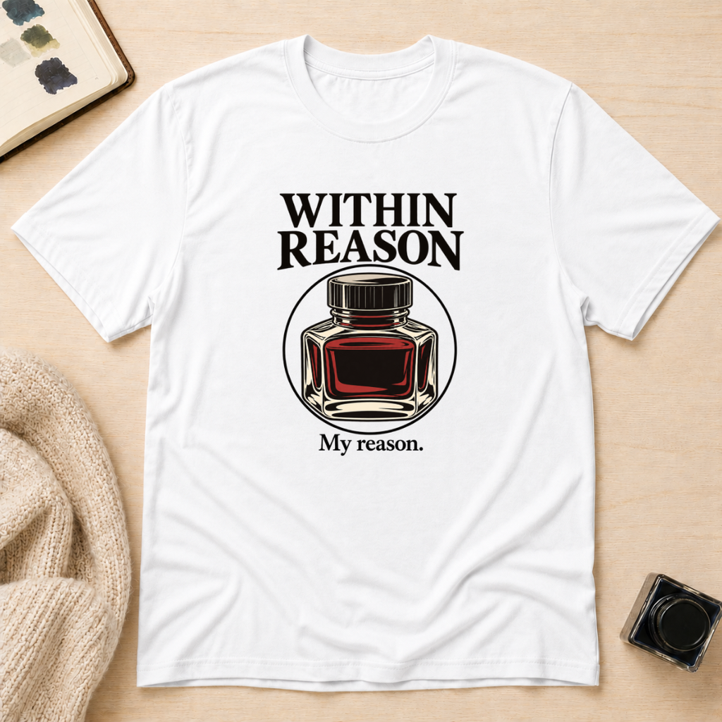 Within Reason T-Shirt